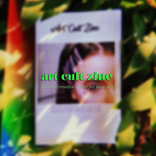 "first love" published under Art Cult Zine